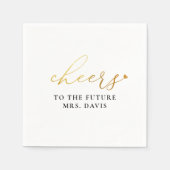 Imitate Gold Foil Cheers Future Mrs. Brautparty Serviette (Vorderseite)