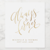 Imitate Gold Moderne, einfach, immer und für immer Weinetikett (Einzelnes Label)