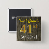 Imitate Holz, Imitate Gold 41. Geburtstag + Indivi Button (Vorne & Hinten)
