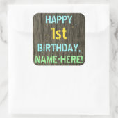 Imitate Holz, Textanstrich, 1. Geburtstag + Name Quadratischer Aufkleber (Tasche)