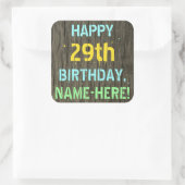 Imitate Holz, Textanstrich, 29. Geburtstag + Name Quadratischer Aufkleber (Tasche)