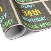 Imitate Holz, Textanstrich, 34. Geburtstag + Name Geschenkpapier (Rolleneckpunkt)