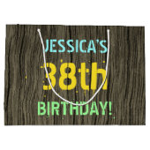 Imitate Holz, Textanstrich, 38. Geburtstag + Name Große Geschenktüte (Rückseite)