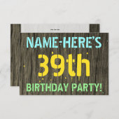 Imitate Holz, Textanstrich, 39. Geburtstag + Name Einladung (Vorne/Hinten)