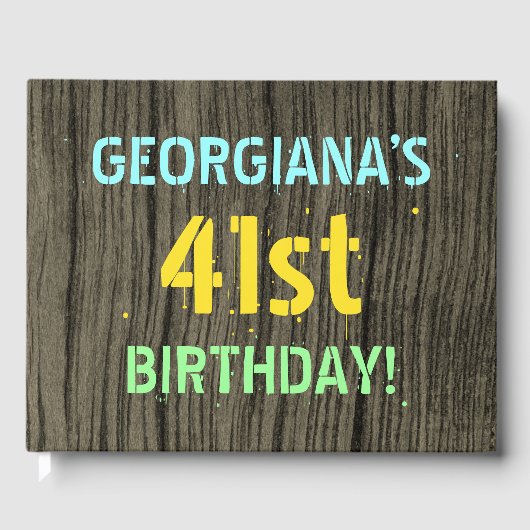 Imitate Holz, Textanstrich, 41. Geburtstag + Name Gästebuch (Vorderseite)