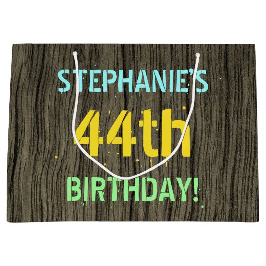 Imitate Holz, Textanstrich, 44. Geburtstag + Name Große Geschenktüte (Vorderseite)