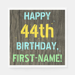 Imitate Holz, Textanstrich, 44. Geburtstag + Name Serviette