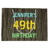 Imitate Holz, Textanstrich, 49. Geburtstag + Name Große Geschenktüte (Rückseite)