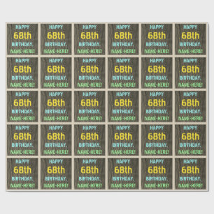 Imitate Holz, Textanstrich, 68. Geburtstag + Name Geschenkpapier