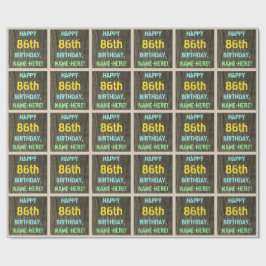 Imitate Holz, Textanstrich, 86. Geburtstag + Name Geschenkpapier