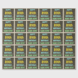 Imitate Holz, Textanstrich, 89. Geburtstag + Name Geschenkpapier