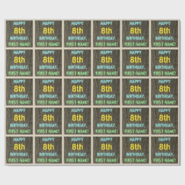 Imitate Holz, Textanstrich, 8. Geburtstag + Name Geschenkpapier