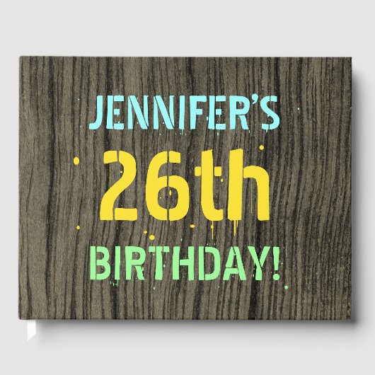 Imitate Holz, Textanzeige gestrichen, 26. Geburtst Gästebuch (Vorderseite)