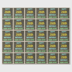 Imitate Holz, Textanzeige gestrichen, 26. Geburtst Geschenkpapier