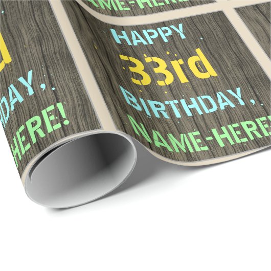 Imitate Holz, Textanzeige gestrichen, 33. Geburtst Geschenkpapier (Rolleneckpunkt)