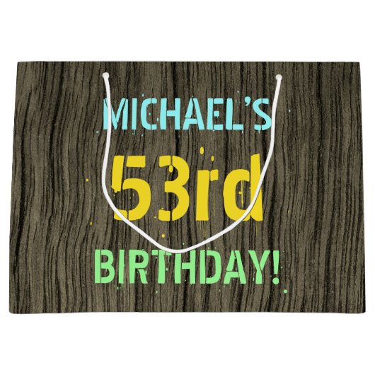 Imitate Holz, Textanzeige gestrichen, 53. Geburtst Große Geschenktüte (Vorderseite)