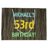 Imitate Holz, Textanzeige gestrichen, 53. Geburtst Große Geschenktüte (Rückseite)