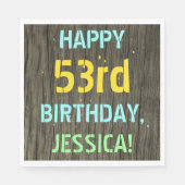 Imitate Holz, Textanzeige gestrichen, 53. Geburtst Serviette (Vorderseite)