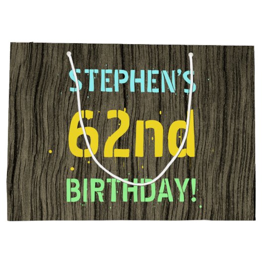 Imitate Holz, Textanzeige gestrichen, 62. Geburtst Große Geschenktüte (Rückseite)