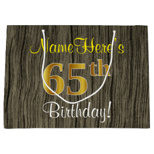 Imitate Holzschauen, Imitate Gold 65. Geburtstag + Große Geschenktüte