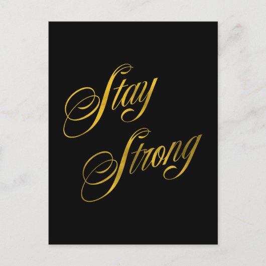 Imitate mit starkem Zitat bleibe Gold Foil Quotes  Postkarte (Vorderseite)