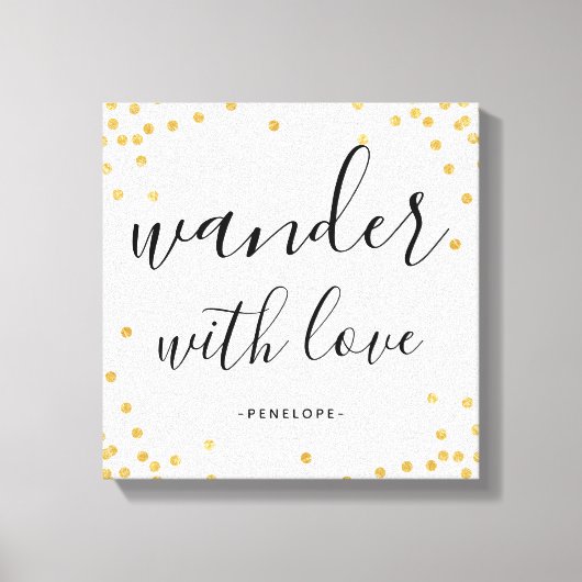 Imitats Gold Confetti Wander mit Liebe Leinwand (Vorderseite)