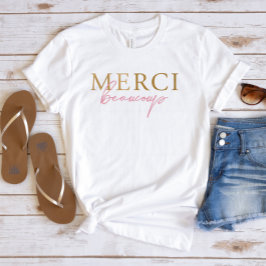 Imitats Gold Pink Merci Beaucoup T - Shirt