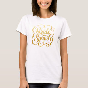 Imitats Metallic Gold handgeschliffene Bride Squad T-Shirt