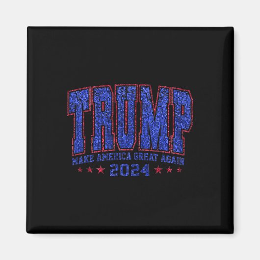 Imitats Sequins Trump 2024 Präsident Make America Magnet (Vorne)