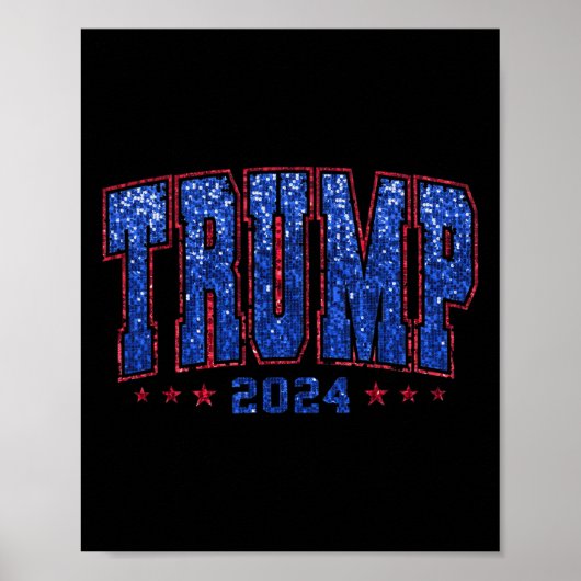 Imitats Sequins Trump 2024 Präsident Make America Poster (Vorne)
