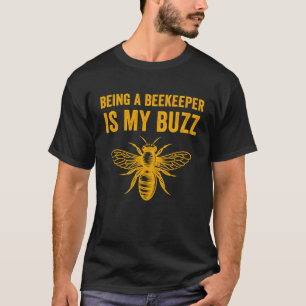 Imker Bienenzüchter ist mein Buzz Bienenzucht T-Shirt