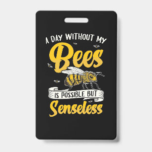 Imker-Geschenk   Ein Tag ohne meine Bienen Ausweis