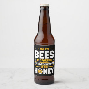 Imker‑Geschenk Wenn Bienen furzen Bierflaschenetikett