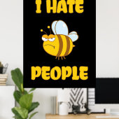 Imker Ich hasse Leute Poster (Heimbüro)
