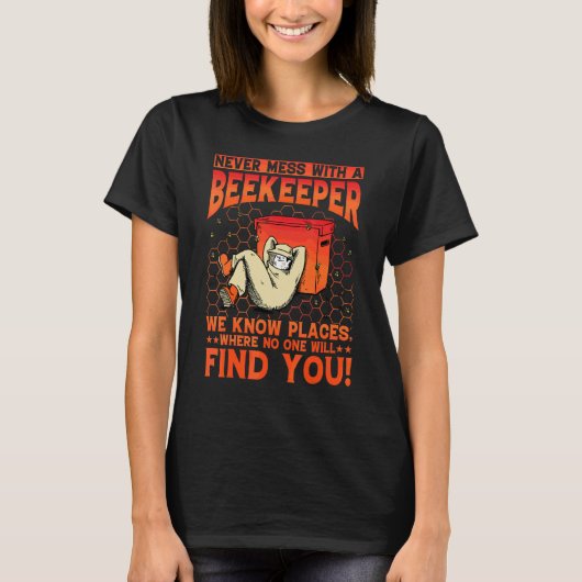 Imker Spruch 1 T-Shirt (Vorderseite)