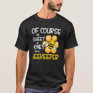 Imker U2013 Honey Farm Honey Honey Bauer Bee Fan B T-Shirt