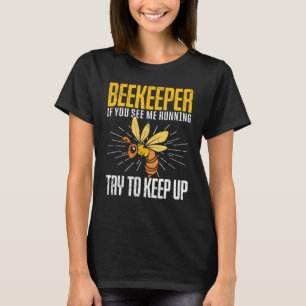 Imkerin Apiarist Bienenzucht Imker T-Shirt