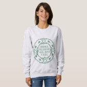 Imma Sleigh Der ganze Tag Sweatshirt (Vorne ganz)