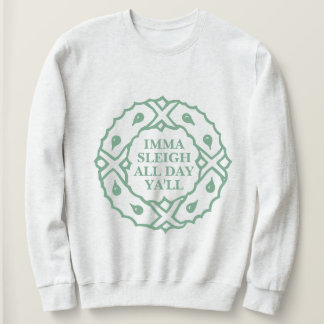 Imma Sleigh Der ganze Tag Sweatshirt