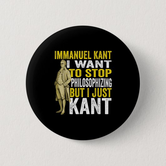 Immanuel Kant Zitat Philosophie Student Abschluss Button (Vorderseite)