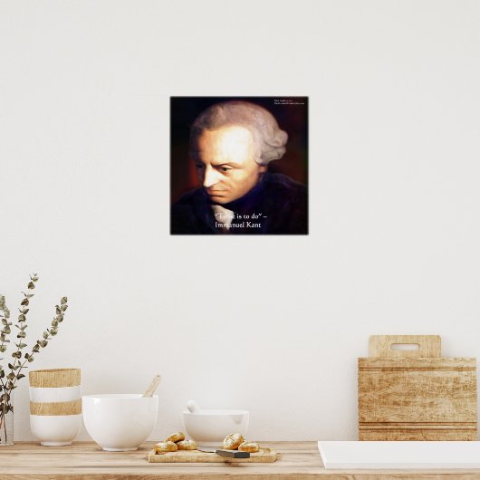 Immanuel Kant zitiert "To Do"-Weisheit-Plakate Poster (Küche)