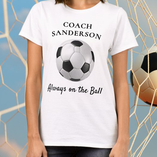 'Immer am Ball' Fußballtrainer Benutzerdefiniert T-Shirt