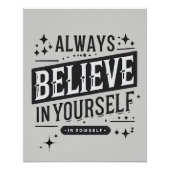 Immer an dich selbst glauben poster (Vorderseite)
