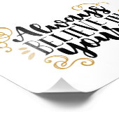 Immer an sich selbst glauben fotodruck (Ecke)