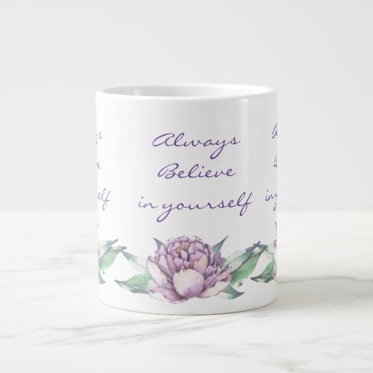 Immer an sich selbst glauben Jumbo-Tasse (Vorderseite)