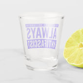 Immer antifaschistisches Showglas - Blau fett Schnapsglas (Rückseite)