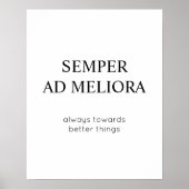 Immer auf dem Weg zu besseren Dingen für Lateinisc Poster (Vorne)