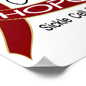 Immer auf Sichelzellkrankheit hoffen Poster (Ecke)