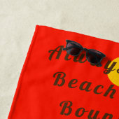 Immer Beach Bound Blazing Sun B Beach Handtuch (Beispiel)