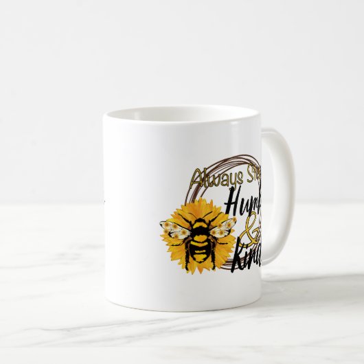 Immer bescheiden und freundlich bleibe kaffeetasse (VorderseiteRechts)